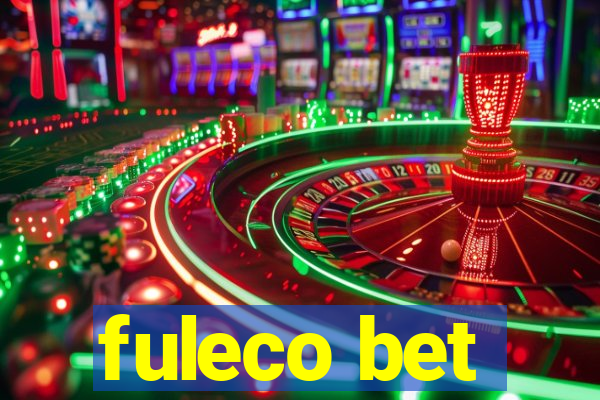 fuleco bet